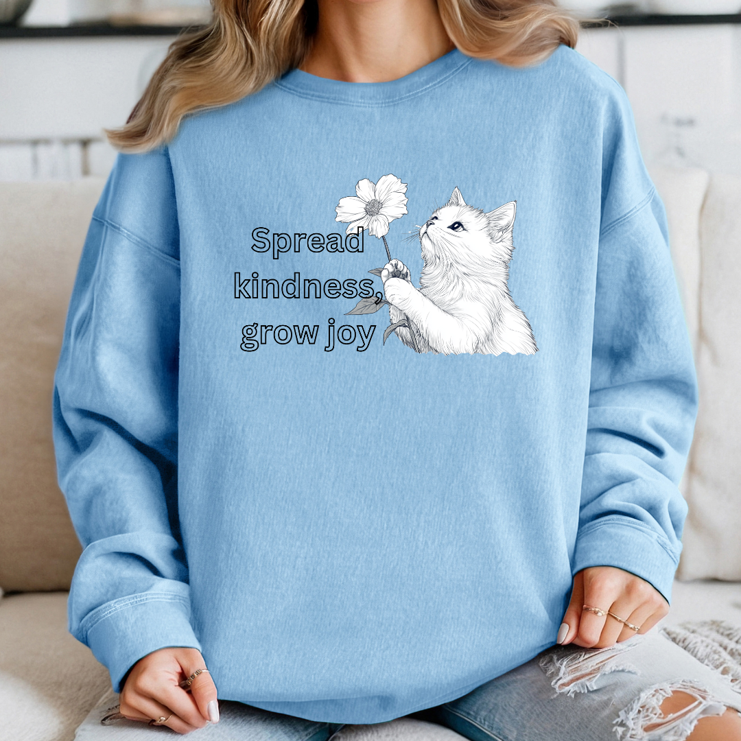 Cat Lover Sweatshirt - Spread Kindness Grow Joy, Cozy & Uplifting Crewneck for Cat & Positivity Lovers