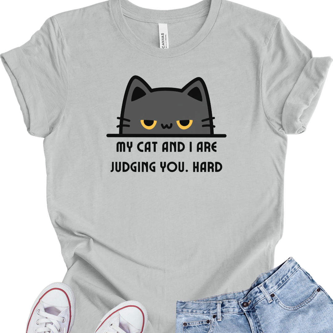 Funny Peeking Cat T-Shirt – "My Cat and I Are Judging You. Hard."