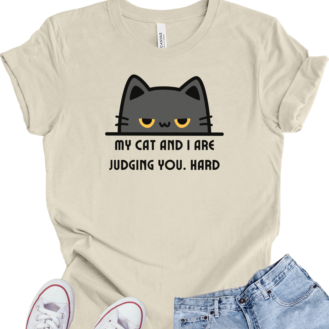 Funny Peeking Cat T-Shirt – "My Cat and I Are Judging You. Hard."