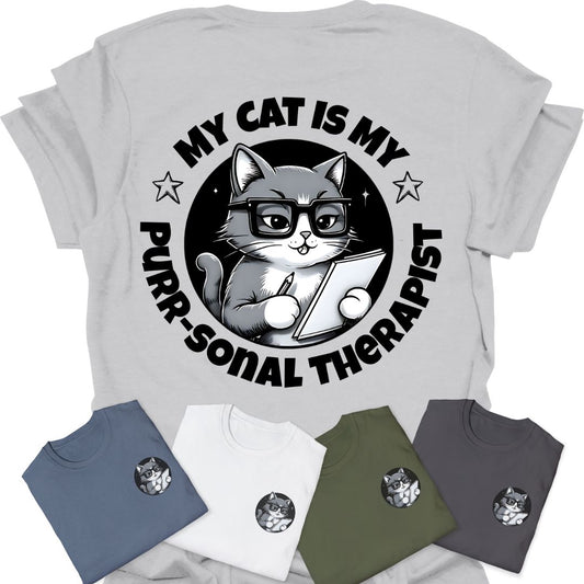 Cat Lover Tee - My Cat Is My Purrsonal Therapist (Back and front Design)