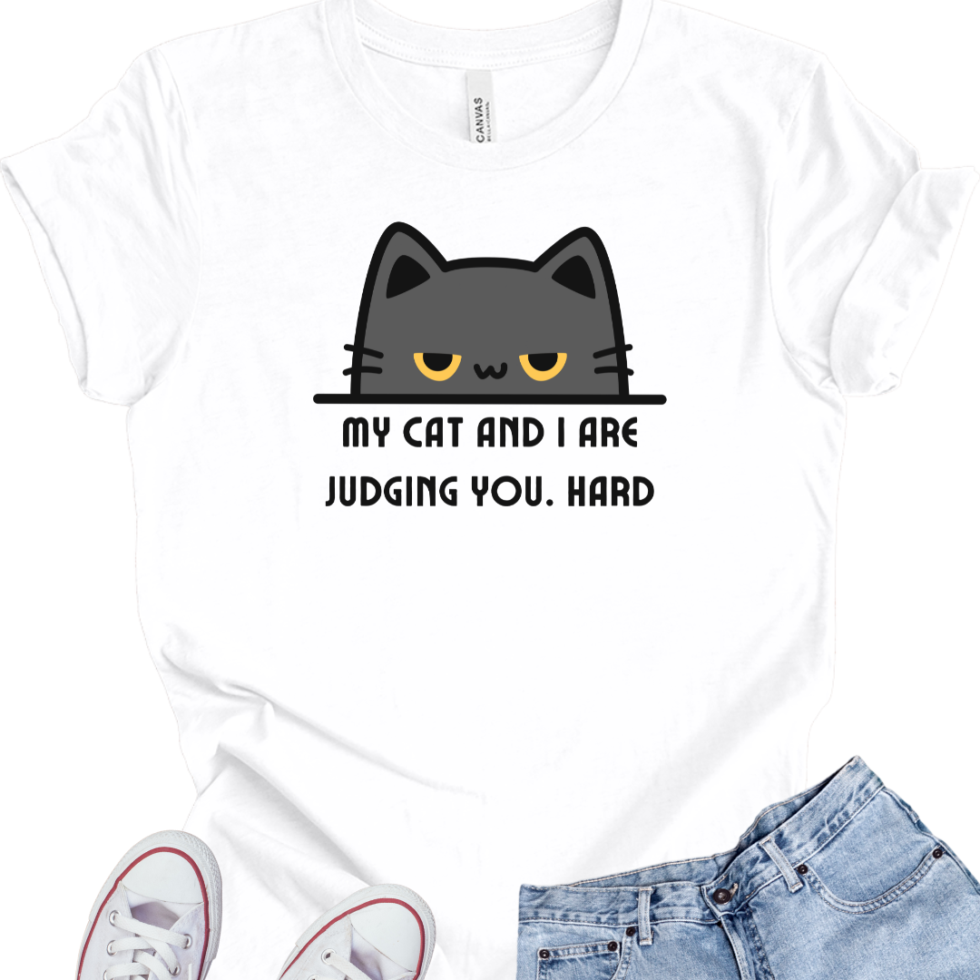 Funny Peeking Cat T-Shirt – "My Cat and I Are Judging You. Hard."