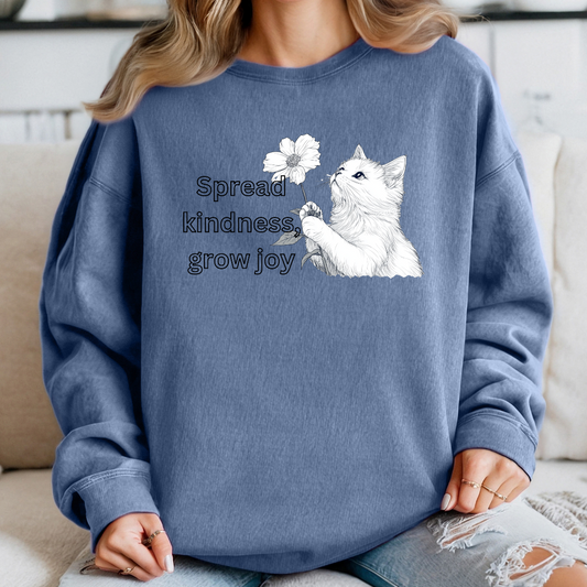 Cat Lover Sweatshirt - Spread Kindness Grow Joy, Cozy & Uplifting Crewneck for Cat & Positivity Lovers