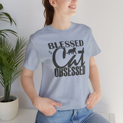 Blessed, Cat Obsessed T-Shirt – Perfect for Cat Lovers | Unisex Graphic Tee