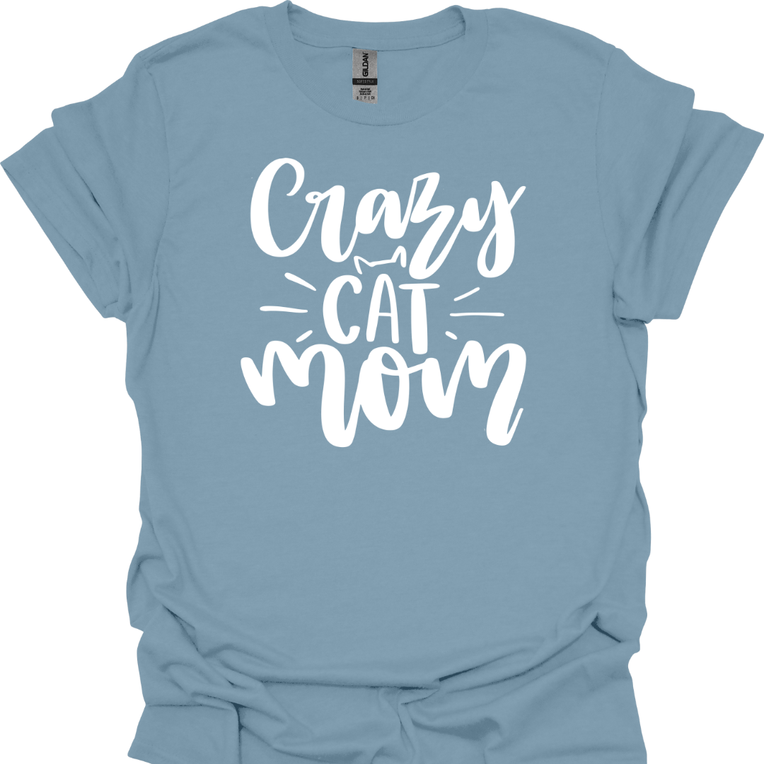 Crazy Cat Mom T-Shirt – Playful & Comfy Tee for Proud Cat Moms